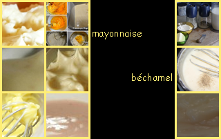 lien recette de mayonnaise et bchamel